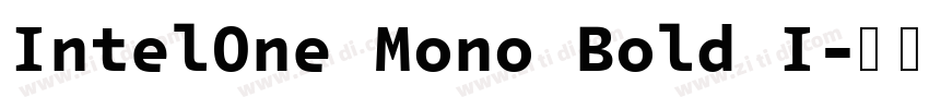 IntelOne Mono Bold I字体转换